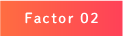 Factor02